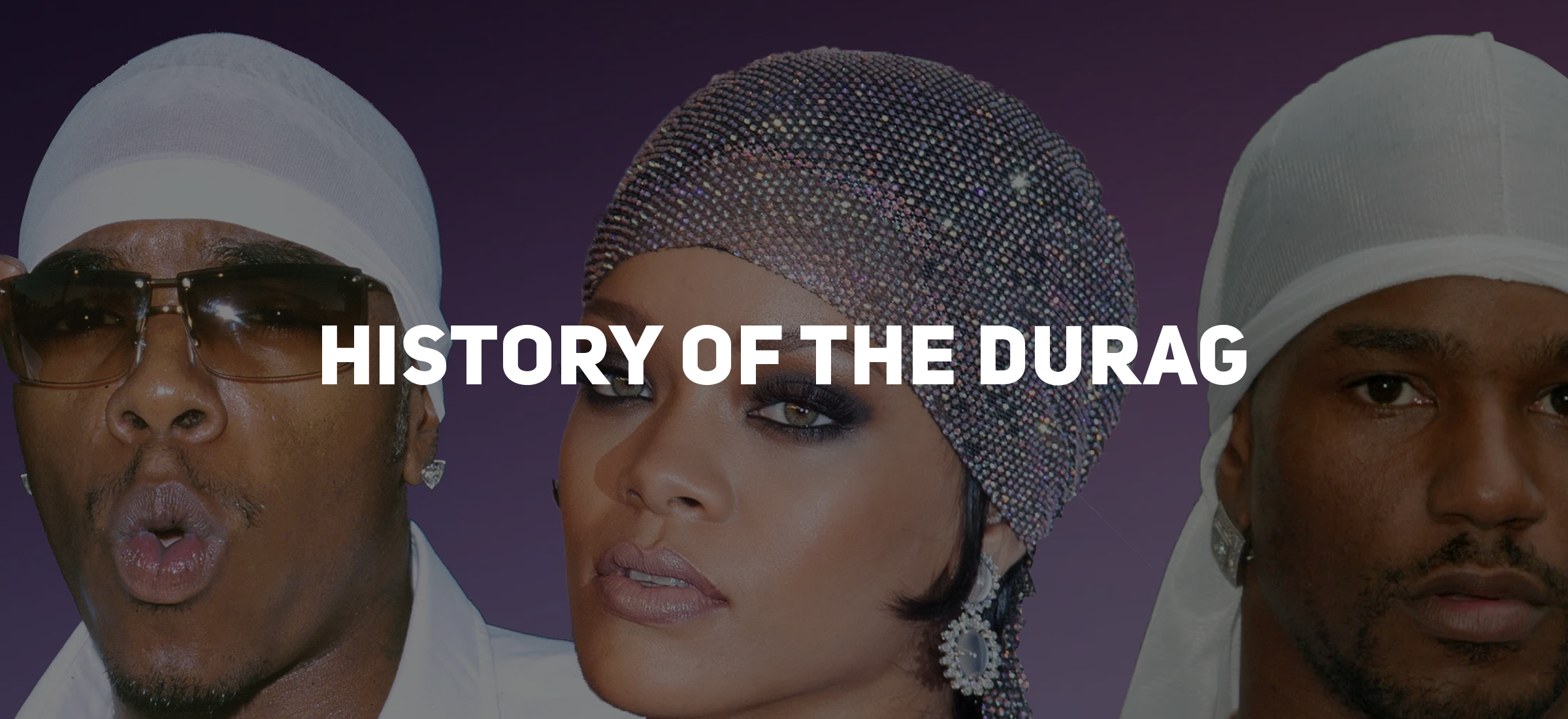 The History of Durags: Evolution & Origin